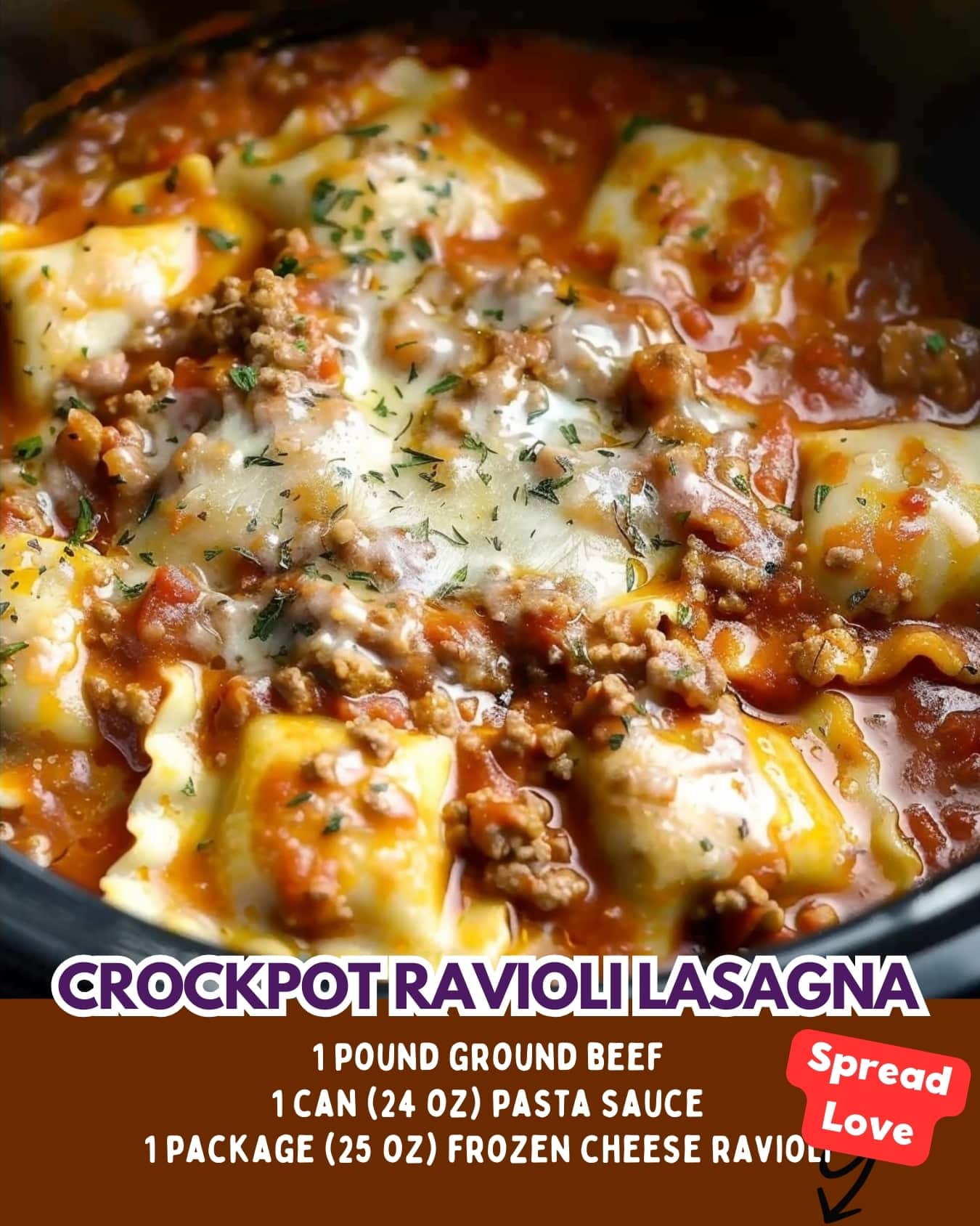 Crockpot Ravioli Lasagna