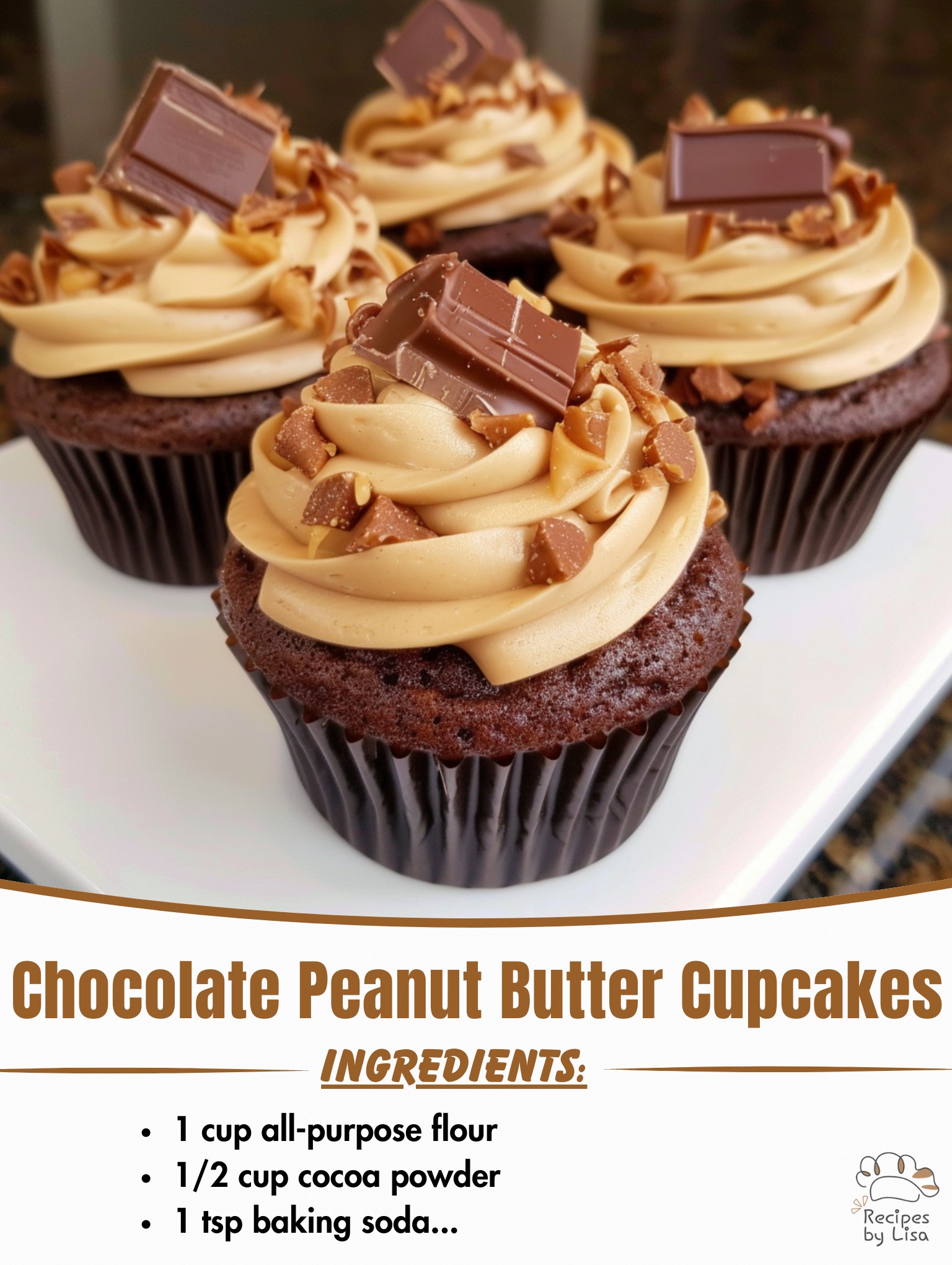 Chocolate Peanut Butter Cupcakes – The Ultimate Flavor Combo!