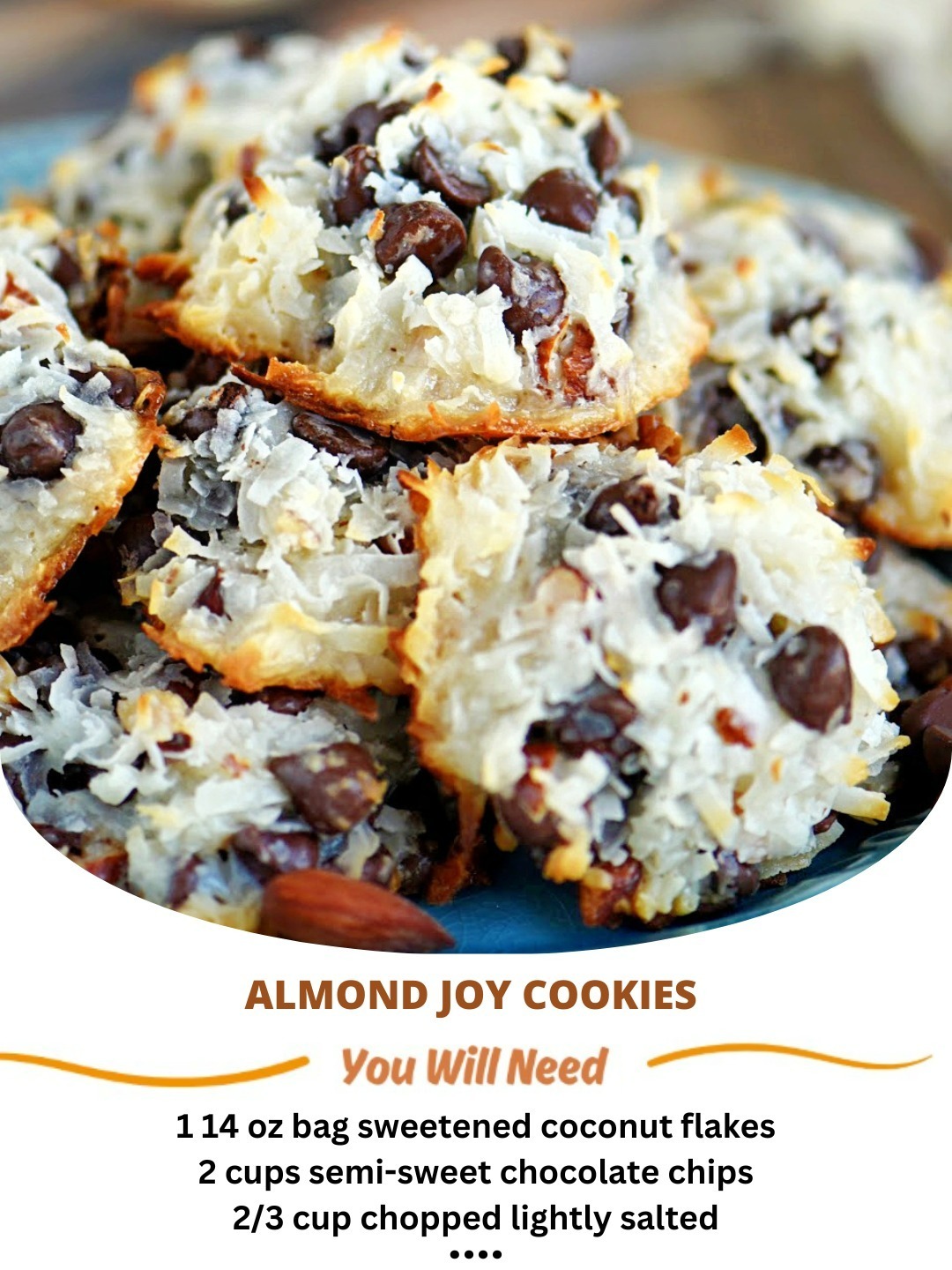 These easy Almond Joy Cookies take just