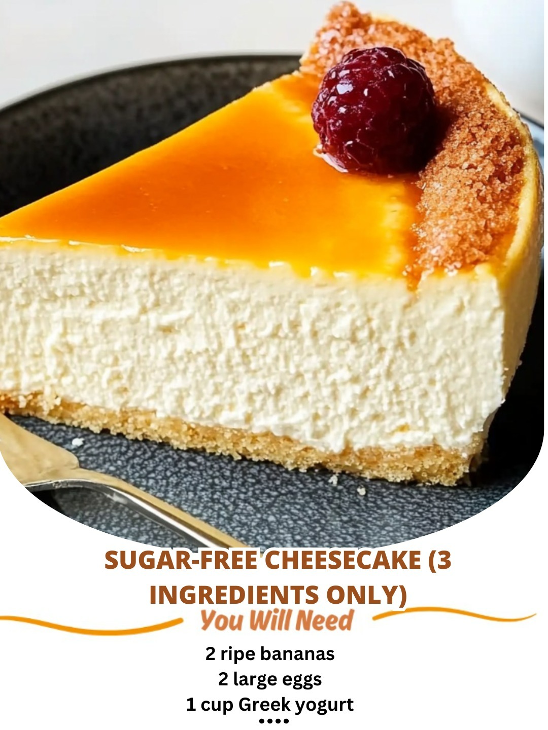 Sugar-Free Cheesecake (3 Ingredients Only)