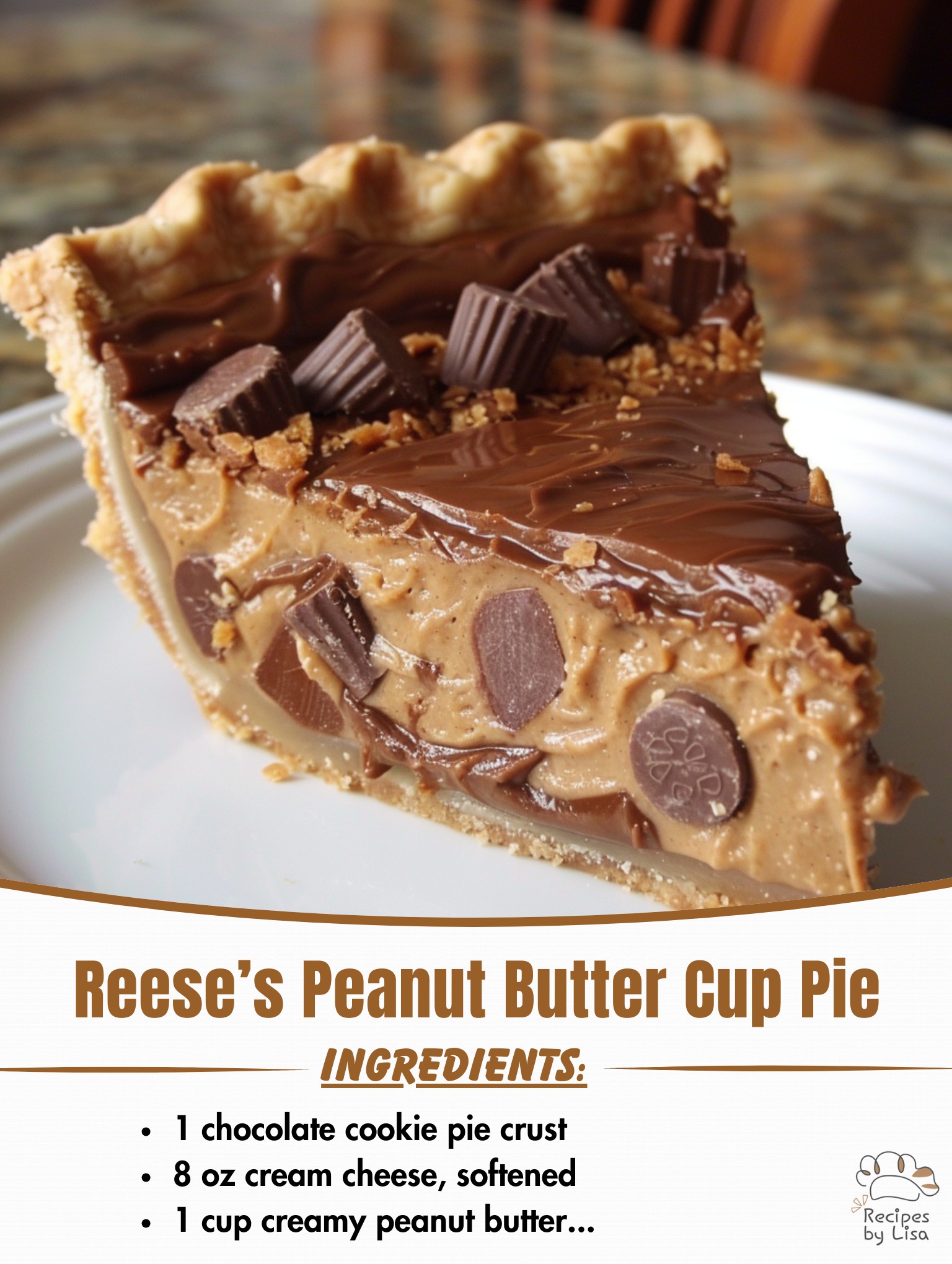 Reese’s Peanut Butter Cup Pie – A Chocoholic’s Dream!
