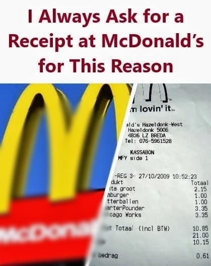 I Always Ask for a Receipt at McDonalds for This Reason