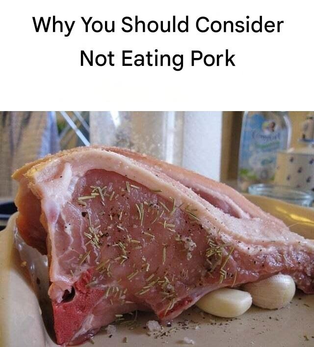 Why You Should Consider Not Eating Pork