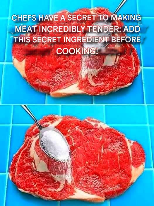 This Chefs have a secret to making meat incredibly tender: adding this secret ingredient before cooking