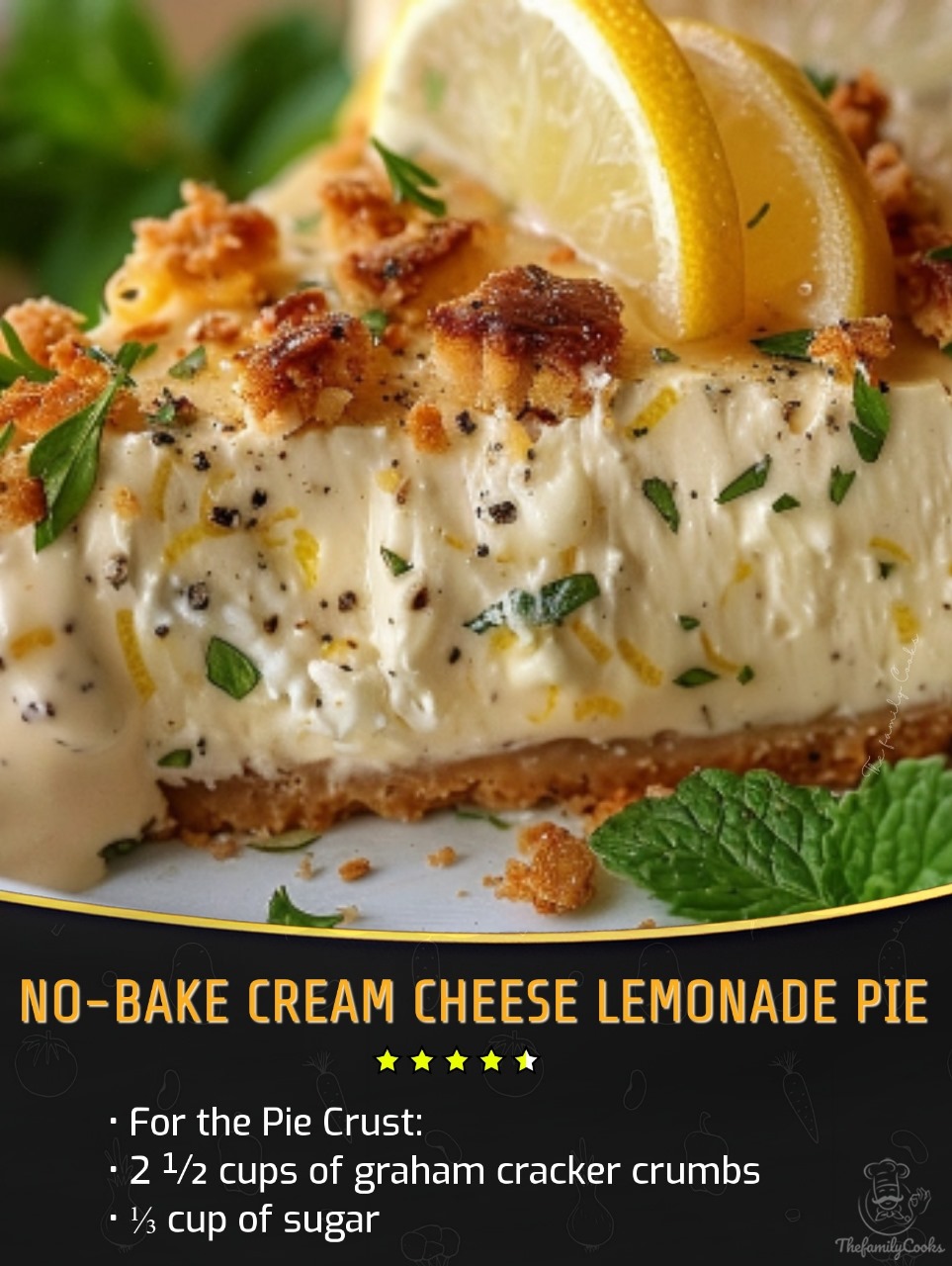 No-Bake Cream Cheese Lemonade Pie