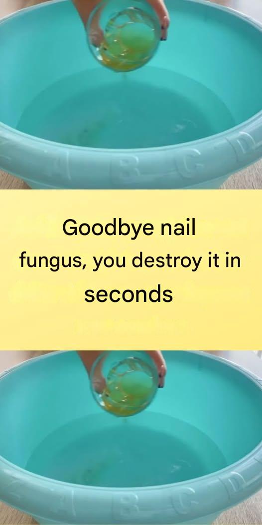 Goodbye nail fungus, you destroy it in seconds