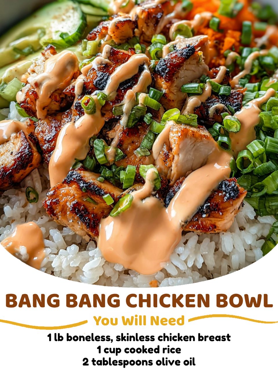 Bang Bang Chicken Bowl