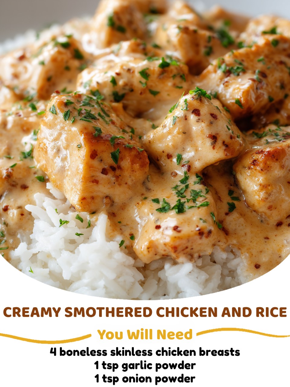 Creamy Smothered Chicken and Rice