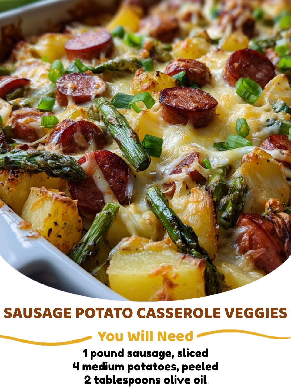 Sausage Potato Casserole Veggies