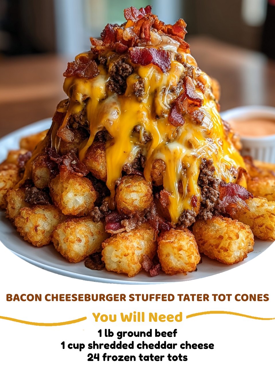 Bacon Cheeseburger Stuffed Tater Tot Cones