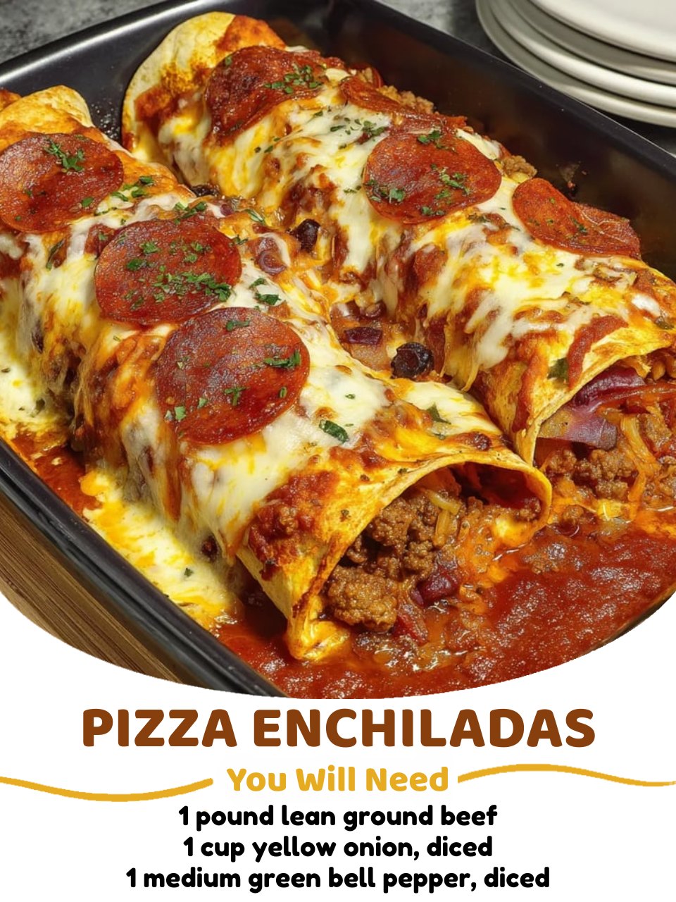 Pizza Enchiladas