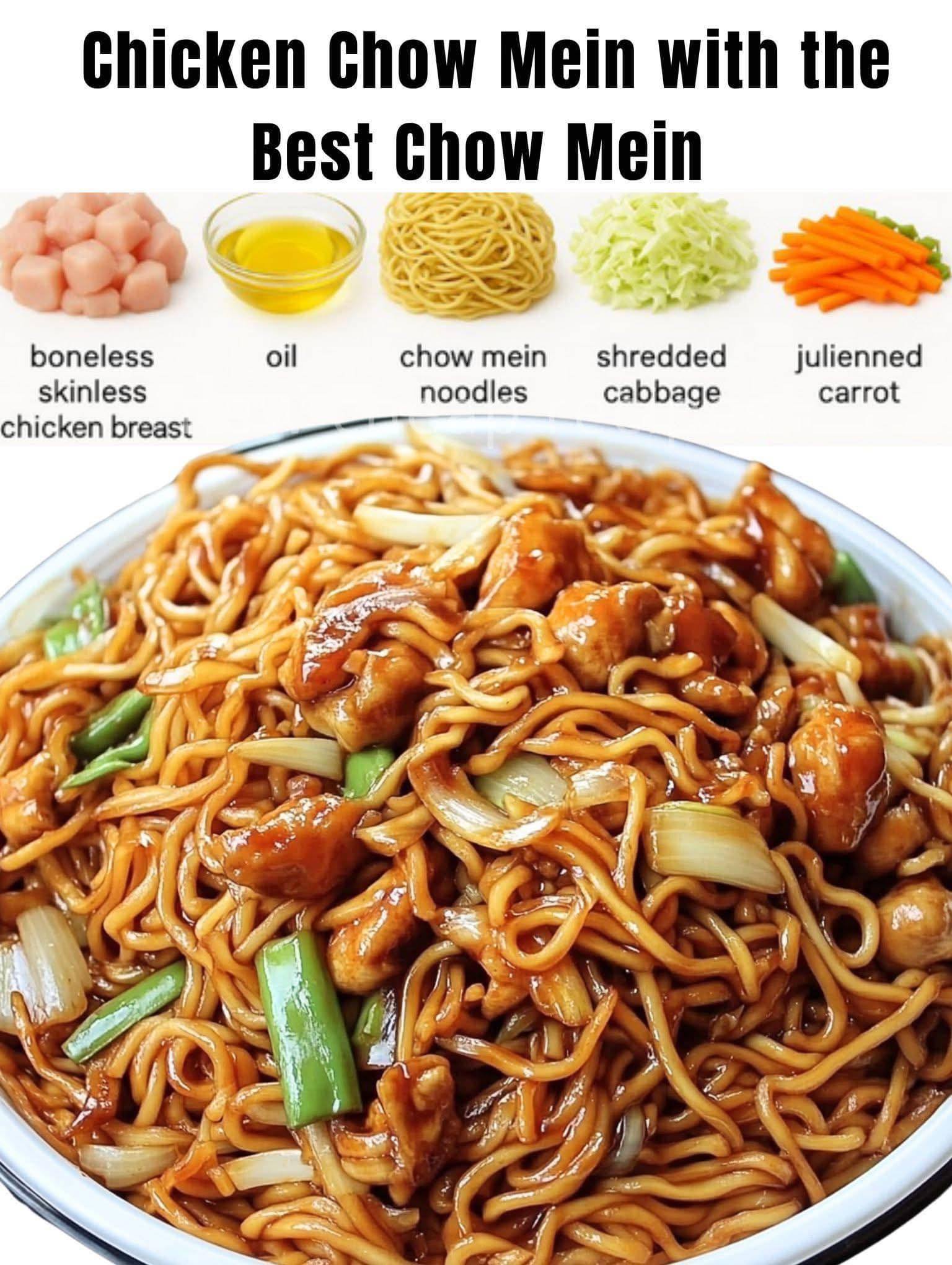 Chicken Chow Mein with the Best Chow Mein Sauce (Quick Takeout-Style)
