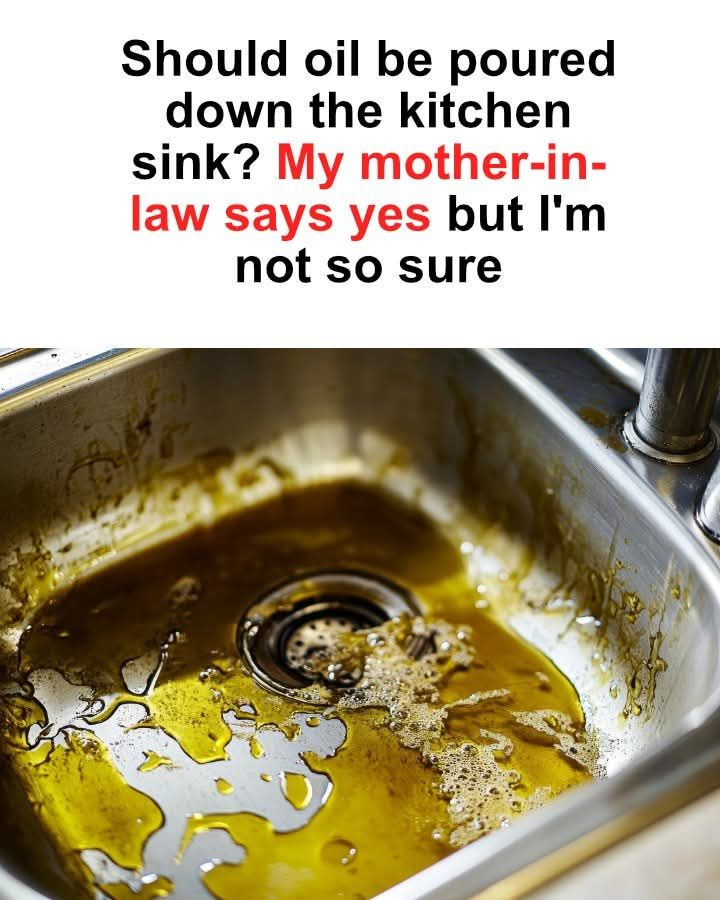 Should Oil Be Poured Down the Kitchen Sink? Shocking Truth!